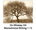 On Whiskey Hill — etching 1-14